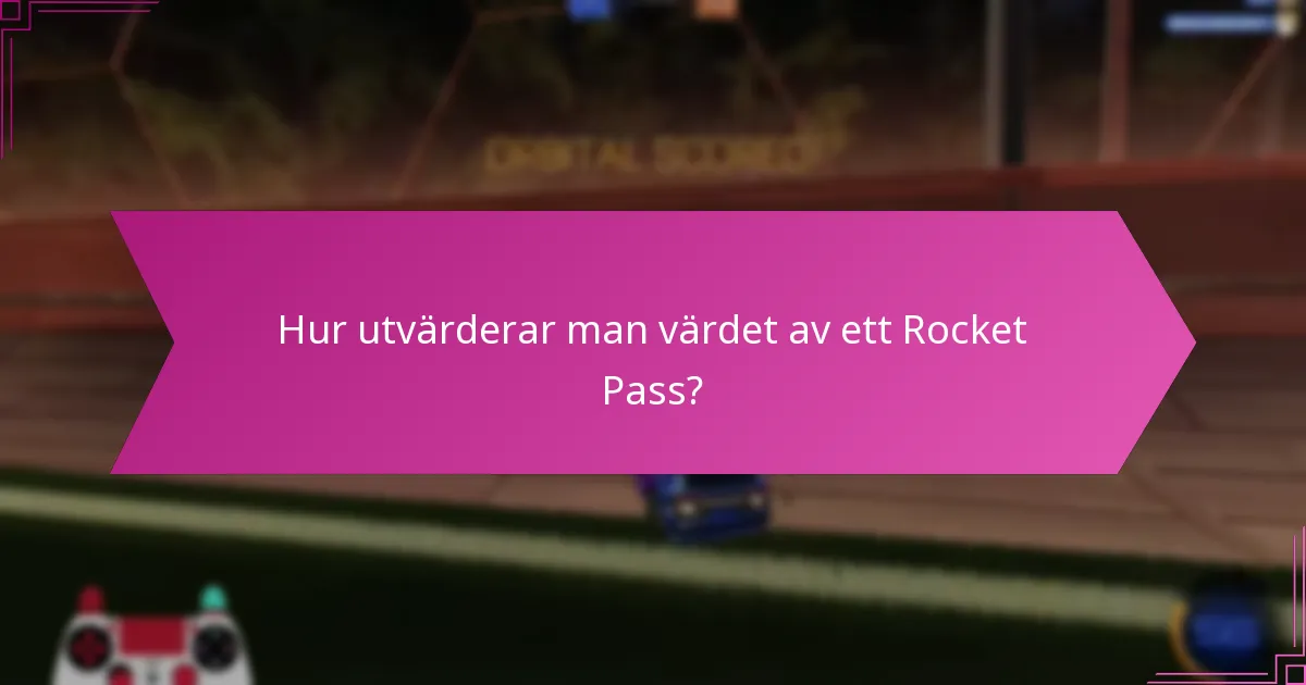 Vilka är de mest anmärkningsvärda föremålen från Rocket Pass-belöningar?