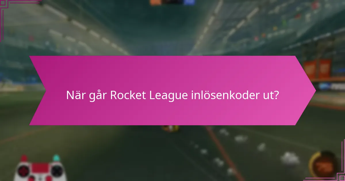 Vad är de aktuella kampanjkoderna för Rocket League?
