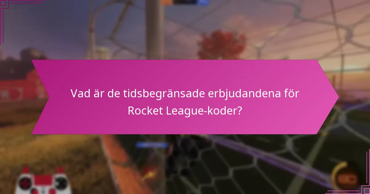 När går Rocket League inlösenkoder ut?