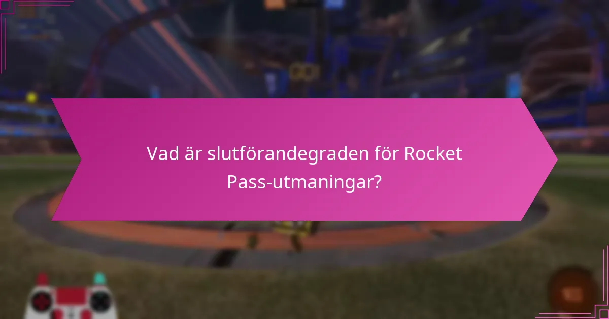 Hur påverkar Rocket Pass spelarengagemanget?